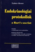 Knyv: Endokrinolgiai protokollok Bart's szerint ( Trainer -  Besser ) - White Golden Book kiad - orvosi knyv, szakknyv, knyvkiads