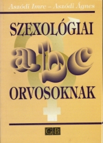 Knyv: Szexolgiai abc orvosoknak ( Aszdi Imre - Aszdi gnes ) - White Golden Book kiad - orvosi knyv, szakknyv, knyvkiads